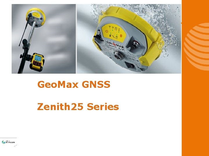 Geo. Max GNSS Zenith 25 Series 