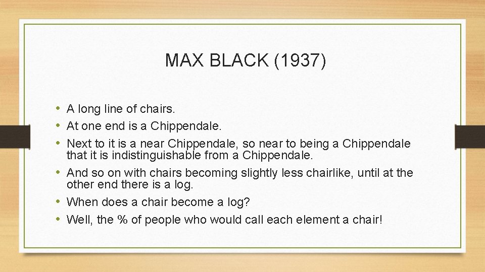 MAX BLACK (1937) • A long line of chairs. • At one end is