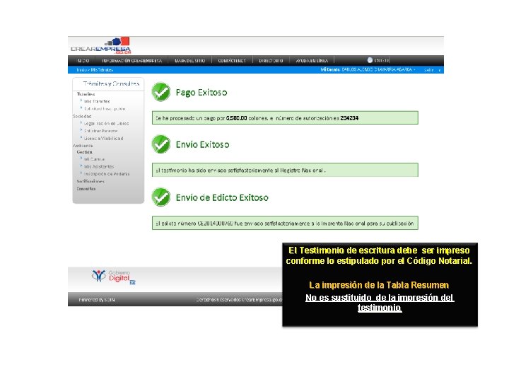 El Testimonio de escritura debe ser impreso conforme lo estipulado por el Código Notarial.