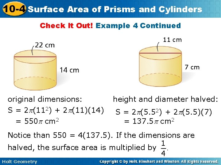 10 -4 Surface Area of Prisms and Cylinders Check It Out! Example 4 Continued