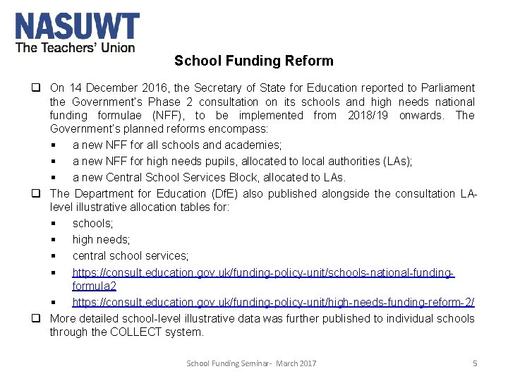 School Funding Reform q On 14 December 2016, the Secretary of State for Education