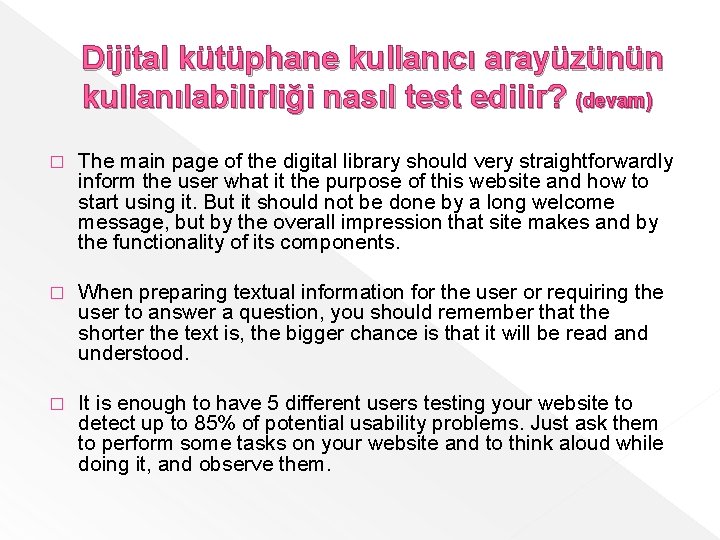 Dijital kütüphane kullanıcı arayüzünün kullanılabilirliği nasıl test edilir? (devam) � The main page of