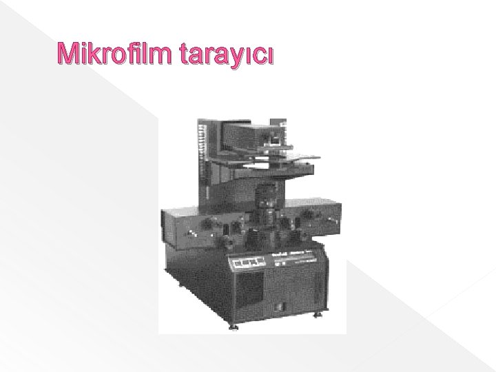 Mikrofilm tarayıcı 