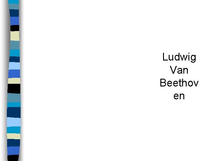 Ludwig Van Beethov en 