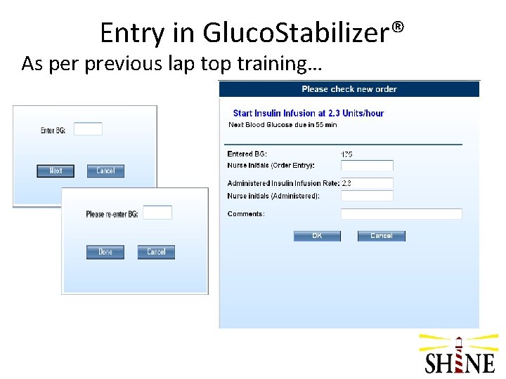Entry in Gluco. Stabilizer® As per previous lap top training… 
