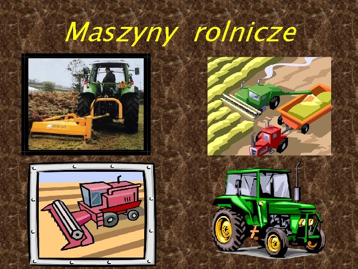 Maszyny rolnicze 