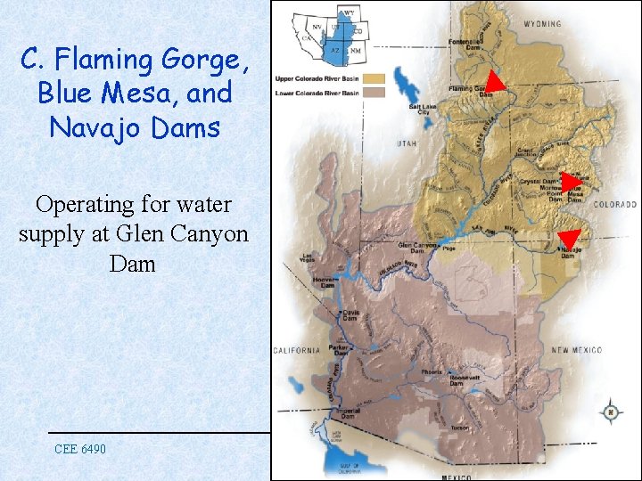 C. Flaming Gorge, Blue Mesa, and Navajo Dams Operating for water supply at Glen
