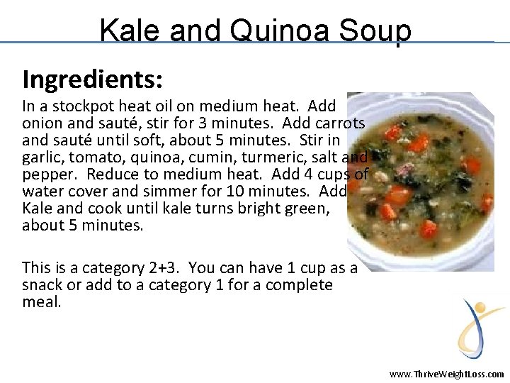 Kale and Quinoa Soup Ingredients: In a stockpot heat oil on medium heat. Add