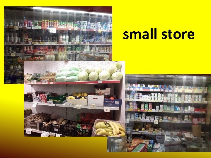 small store 