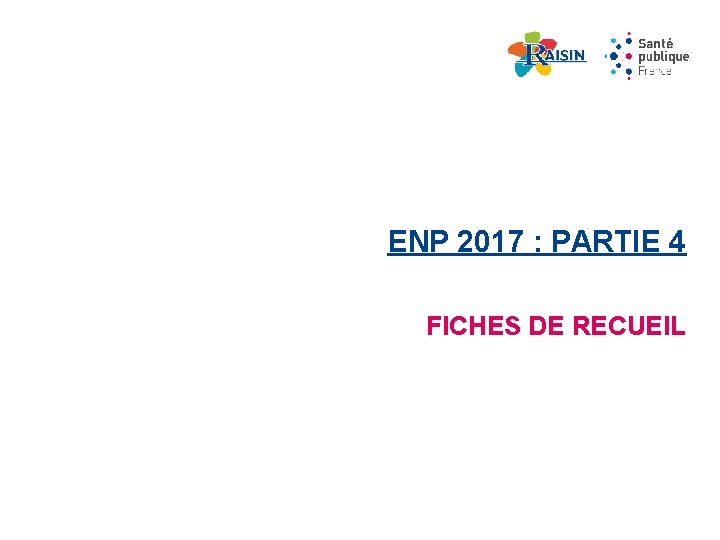 ENP 2017 : PARTIE 4 FICHES DE RECUEIL 