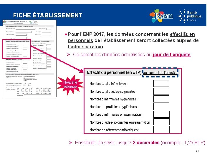 FICHE ÉTABLISSEMENT · Pour l’ENP 2017, les données concernant les effectifs en personnels de