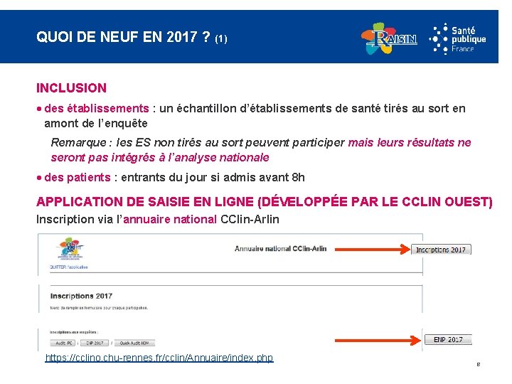 QUOI DE NEUF EN 2017 ? (1) INCLUSION · des établissements : un échantillon