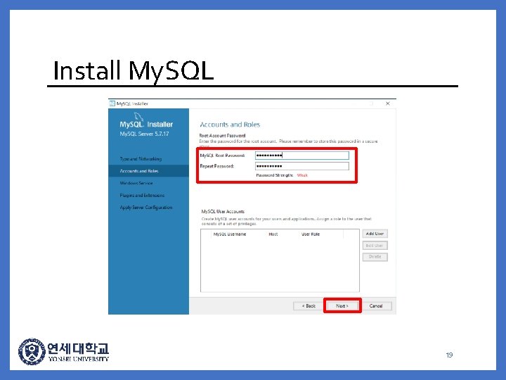Install My. SQL 19 