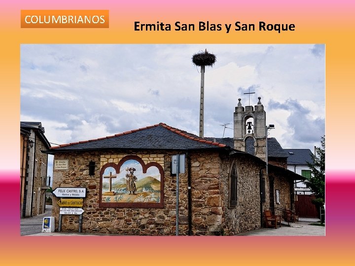 COLUMBRIANOS Ermita San Blas y San Roque 