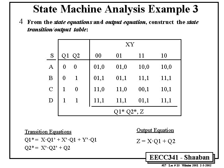 State Machine Analysis Example 3 4 From the state equations and output equation, construct State Machine Analysis Example 3 4 From the state equations and output equation, construct