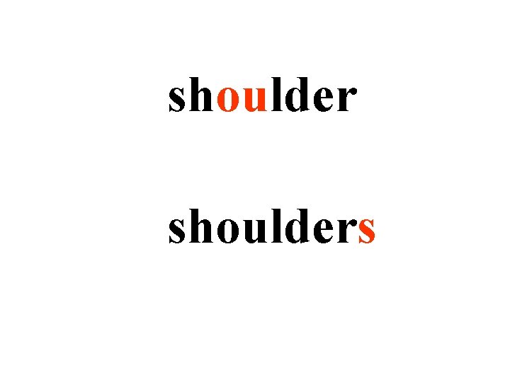 shoulders 