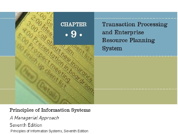 Principles of Information Systems, Seventh Edition 
