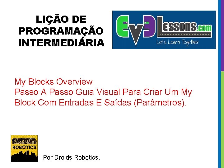 LIÇÃO DE PROGRAMAÇÃO INTERMEDIÁRIA My Blocks Overview Passo A Passo Guia Visual Para Criar