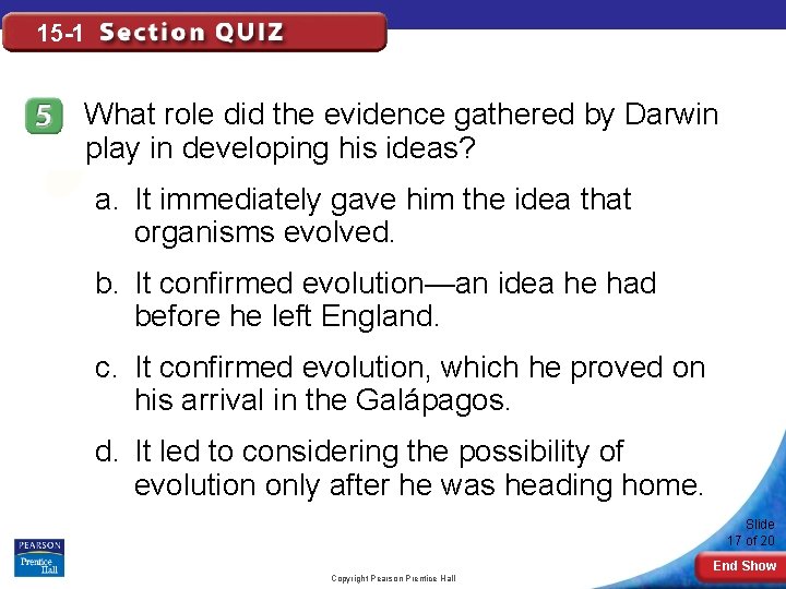 15 -1 What role did the evidence gathered by Darwin play in developing his