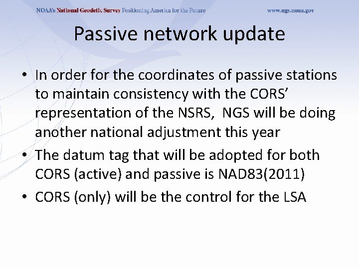 Passive network update • In order for the coordinates of passive stations to maintain