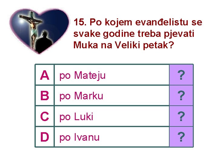 15. Po kojem evanđelistu se svake godine treba pjevati Muka na Veliki petak? A