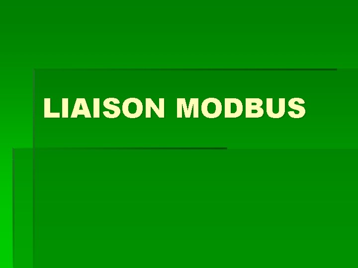 LIAISON MODBUS 