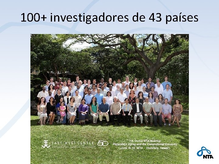 100+ investigadores de 43 países 