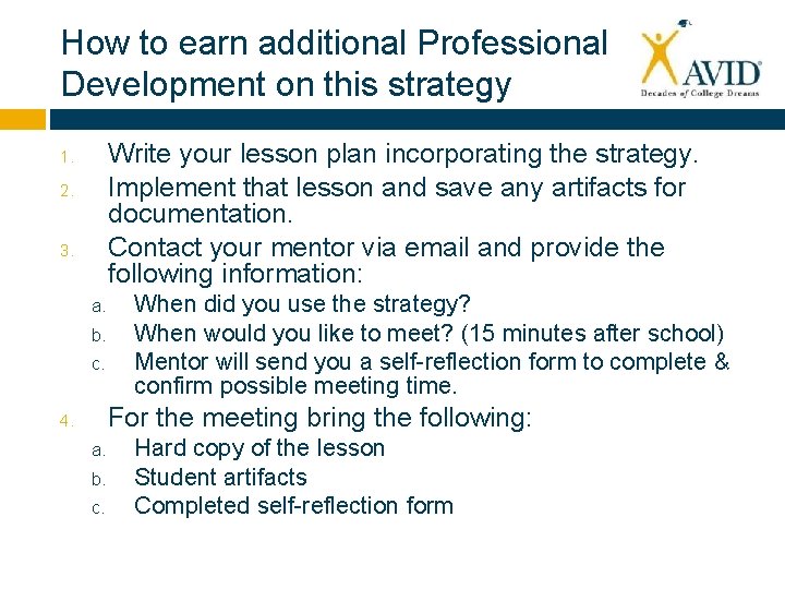 How to earn additional Professional Development on this strategy Write your lesson plan incorporating