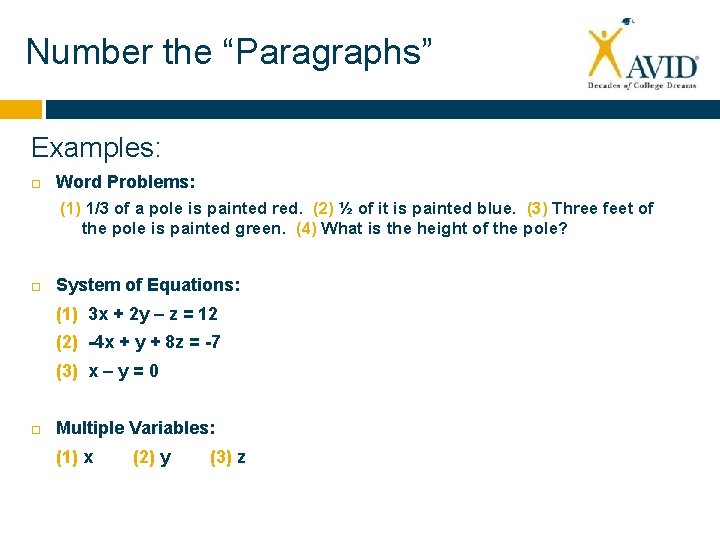 Number the “Paragraphs” Examples: Word Problems: (1) 1/3 of a pole is painted red.