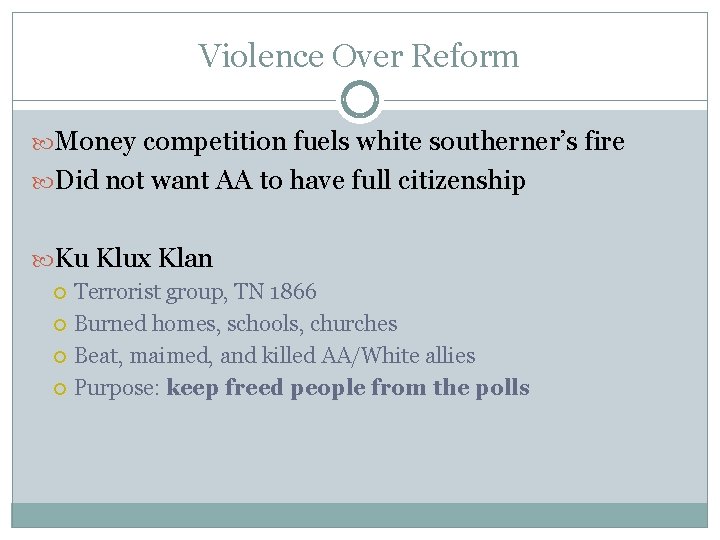 Violence Over Reform Money competition fuels white southerner’s fire Did not want AA to
