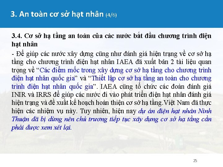 3. An toàn cơ sở hạt nhân (4/6) 3. 4. Cơ sở hạ tầng