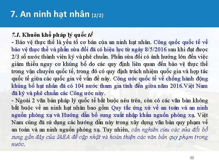 7. An ninh hạt nhân (2/2) 7. 1. Khuôn khổ pháp lý quốc tế