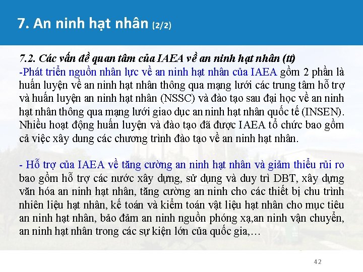 7. An ninh hạt nhân (2/2) 7. 2. Các vấn đề quan tâm của