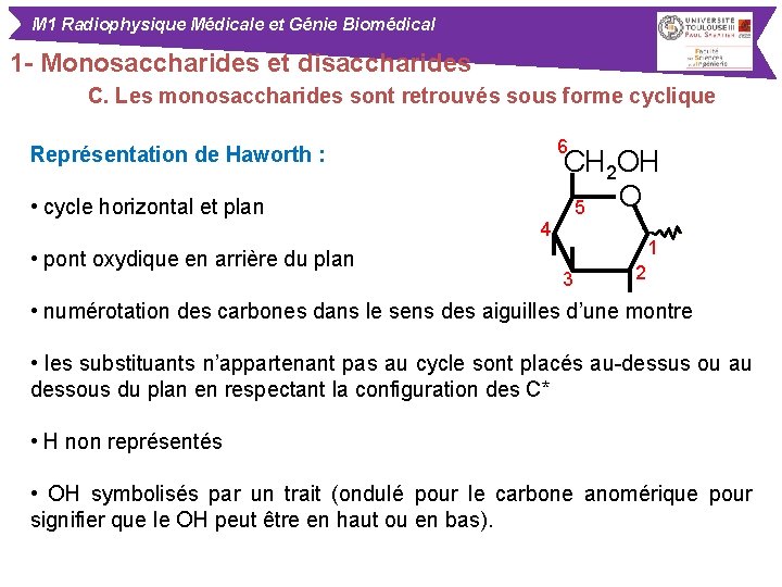 M 1 Radiophysique Médicale et Génie Biomédical 1 - Monosaccharides et disaccharides C. Les