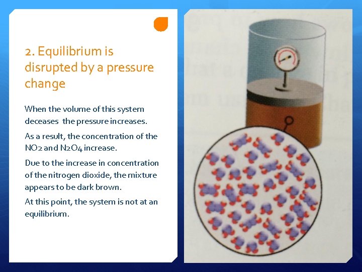 Effects of pressure change on chemical equilibrium Back