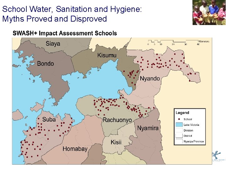 School Water, Sanitation and Hygiene: Myths Proved and Disproved 