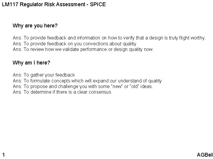 LM 117 Regulator Risk Assessment - SPICE Why are you here? Ans: To provide