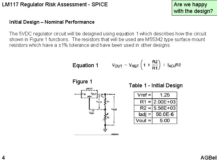 LM 117 Regulator Risk Assessment - SPICE Are we happy with the design? Initial