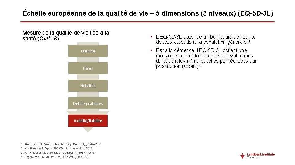 Échelle européenne de la qualité de vie – 5 dimensions (3 niveaux) (EQ-5 D-3