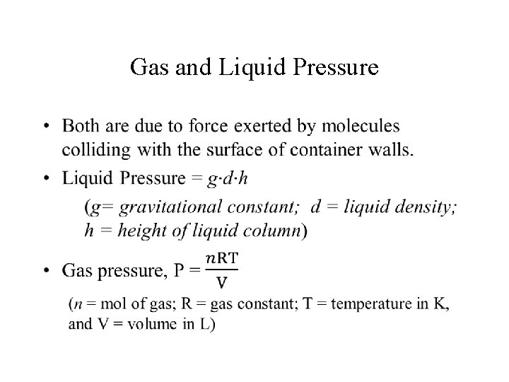 Gas and Liquid Pressure • 