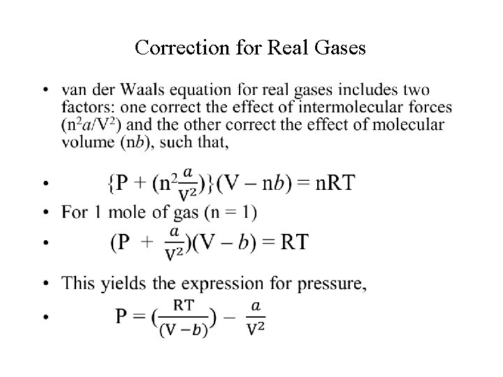 Correction for Real Gases • 