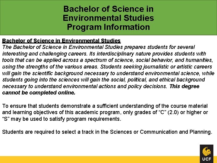 Bachelor of Science in Environmental Studies Program Information Bachelor of Science in Environmental Studies