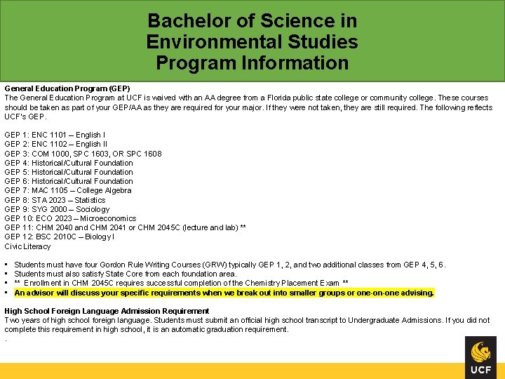 Bachelor of Science in Environmental Studies Program Information General Education Program (GEP) The General