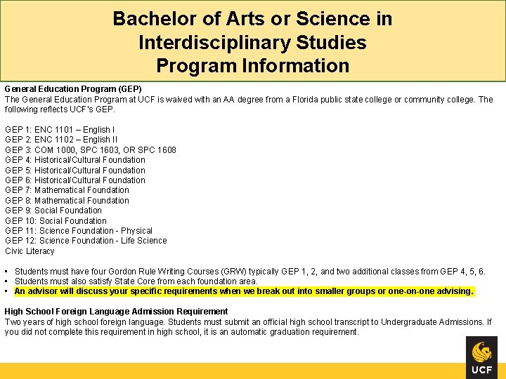 Bachelor of Arts or Science in Interdisciplinary Studies Program Information General Education Program (GEP)