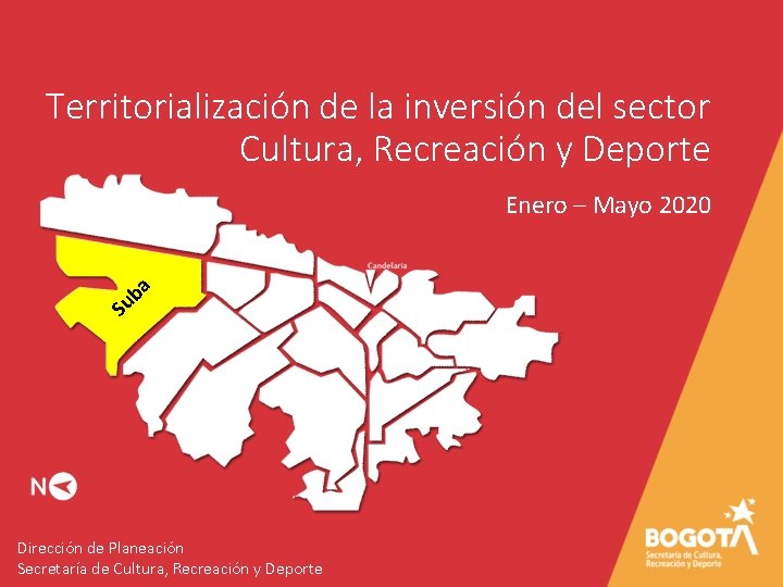 Territorialización de la inversión del sector Cultura, Recreación y Deporte Enero – Mayo 2020