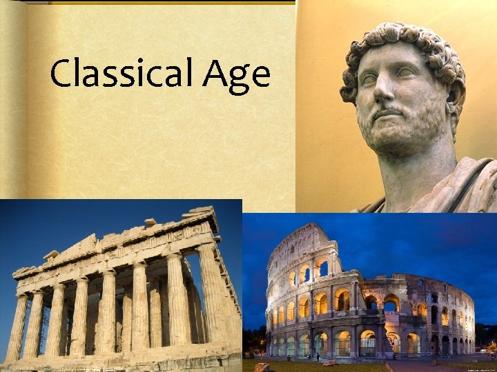 Classical Age 