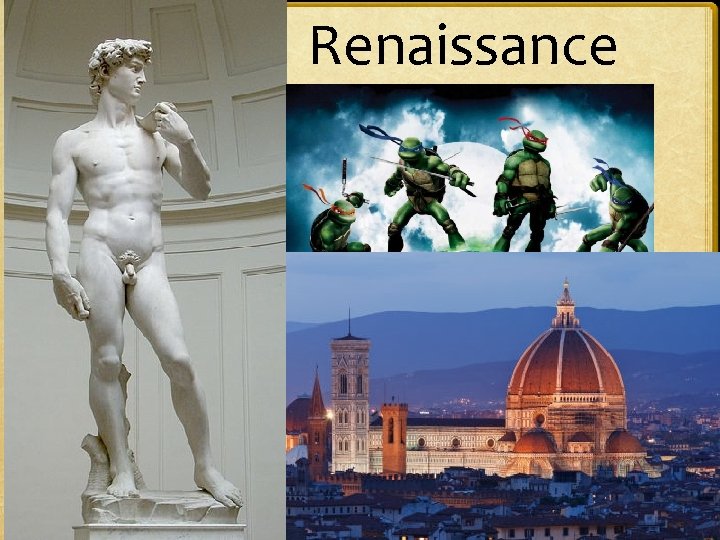 Renaissance 