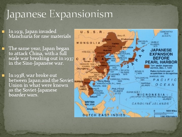 Japanese Expansionism In 1931, Japan invaded Manchuria for raw materials The same year, Japan