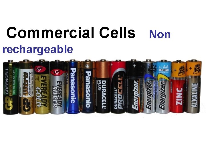 Commercial Cells rechargeable Non 