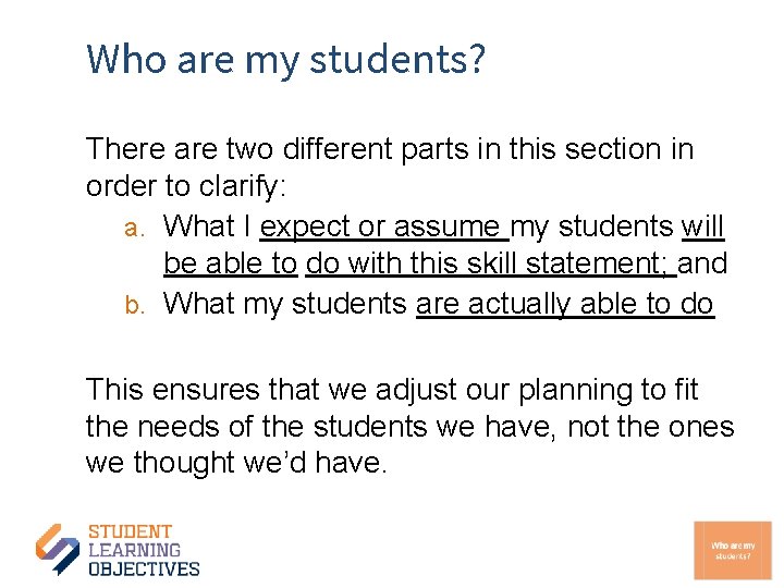 Who are my students? There are two different parts in this section in order